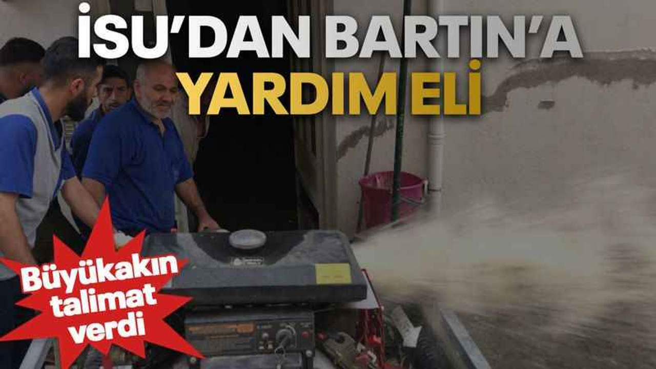 İSU’dan Bartın’a yardım eli